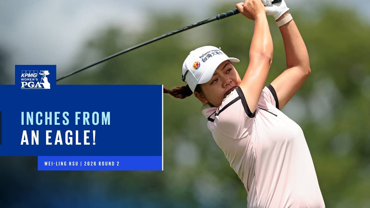Nearly an Incredible Eagle | 2026 KPMG Women's PGA Championship
