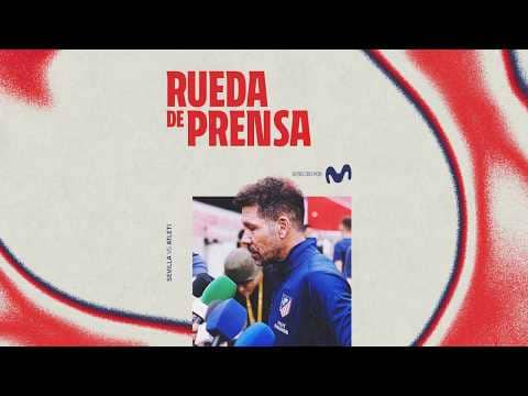 🎙️ SIMEONE | Rueda de prensa previa al Sevilla FC-Atlético de Madrid | LALIGA J31