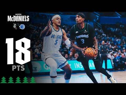 Jaden McDaniels Scores 18 Points IN RETURN at Magic | 04.08.26