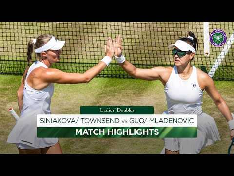 World no.1s STUNNED 😳 | Townsend/ Siniakova vs Guo/ Mladenovic | Highlights | Wimbledon 2026