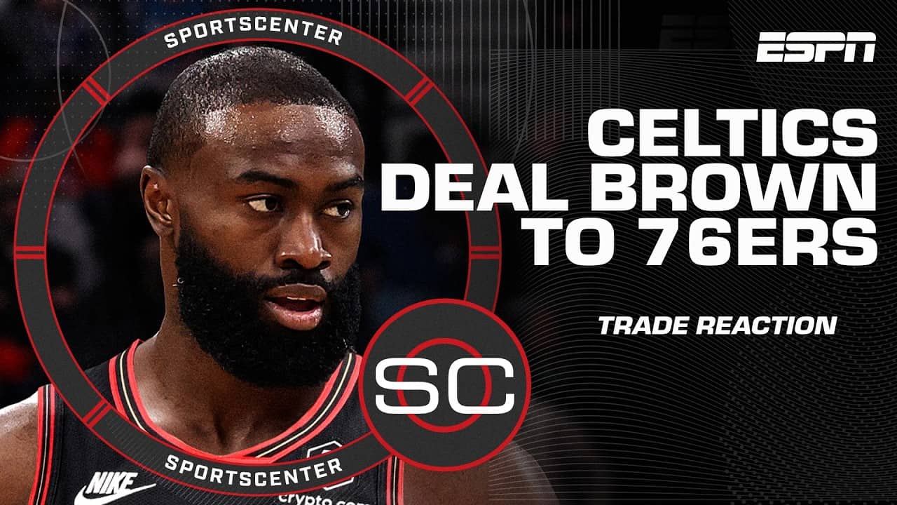 🚨 Celtics trade Jaylen Brown to 76ers 🚨 Shams Charania breaks down the deal | SportsCenter