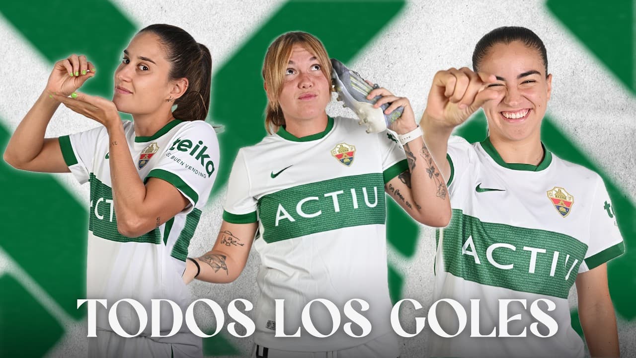 Todos los goles del Elche CF Femenino en Segunda Federación 2025/2026