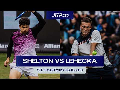 Ben Shelton vs. Jiri Lehecka Highlights | Stuttgart 2026 Semi-Final