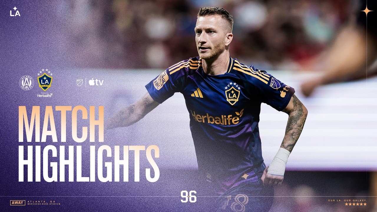 Match Highlights: LA Galaxy at Atlanta United | 05.09.26