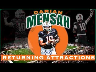 Miami QB Darian Mensah | 2026 ACC Football Returning Attractions