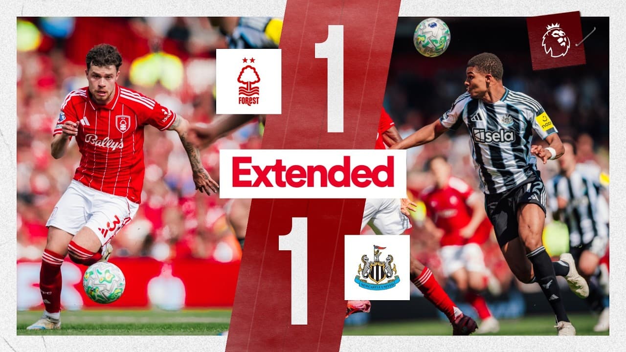 Nottingham Forest 1-1 Newcastle United | Premier League | Extended Highlights 🎬
