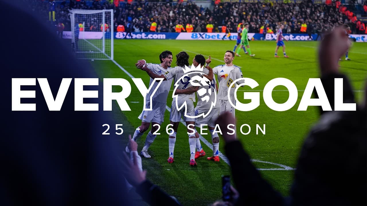Every Leeds United goal in the 2025/26 Premier League season