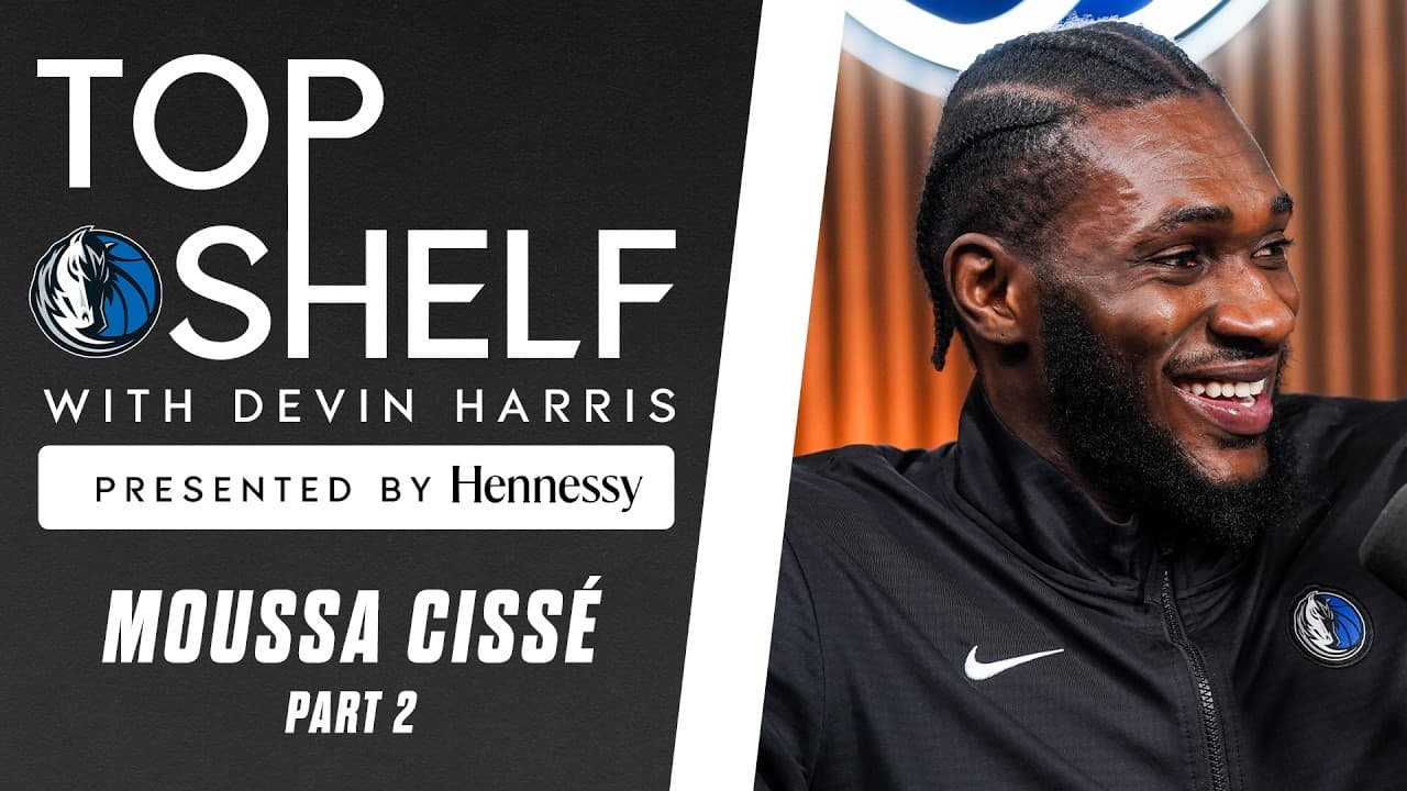 Top Shelf with Devin Harris Presented By Hennessy | Moussa Cissé | Part 2