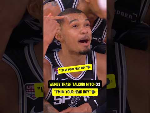Wemby was trash talking up 17 pts👀
