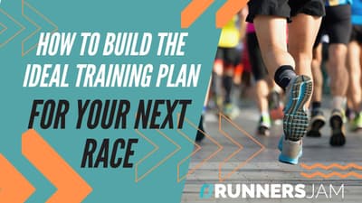 How to build the ideal training plan for your next race