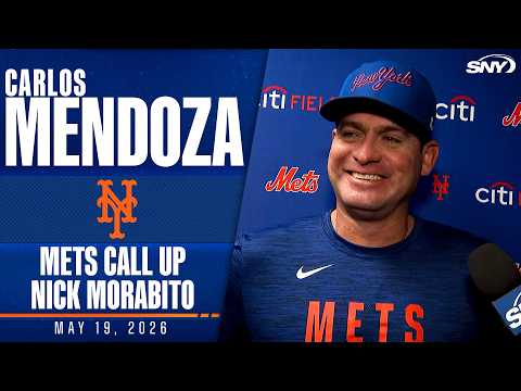 Carlos Mendoza on Nick Morabito's Mets call up: 'We're looking for the best 26 guys.'