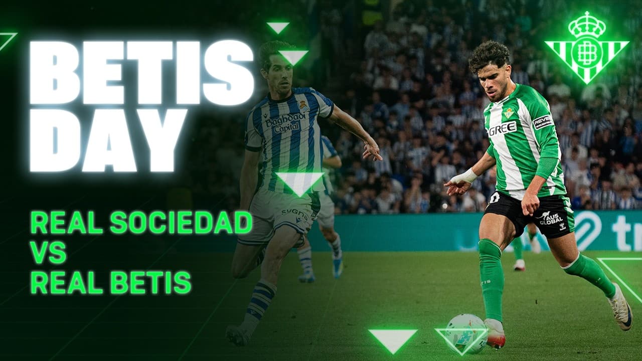 Todo lo que pasó en el #RealSociedadRealBetis ⚽📺 | BETIS DAY | Real BETIS Balompié