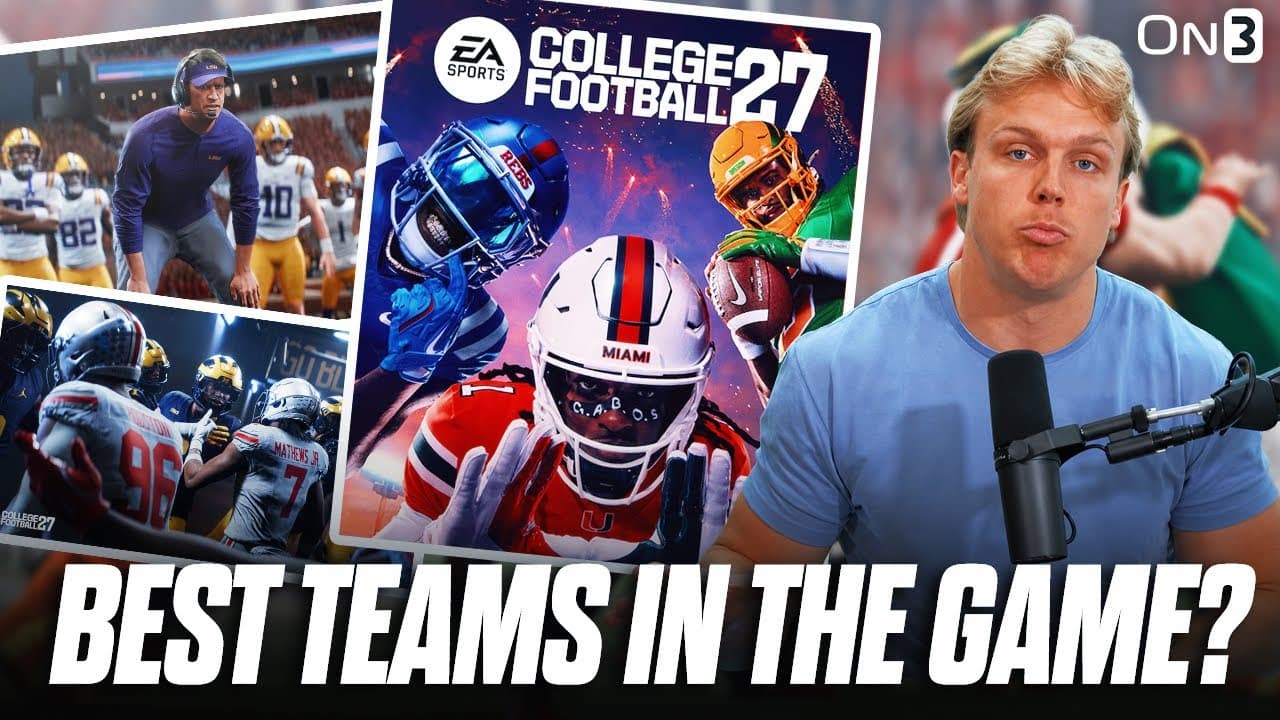 PREDICTING The Best teams in EA Sports CFB 2027 | Miami? Oregon? Ohio State?