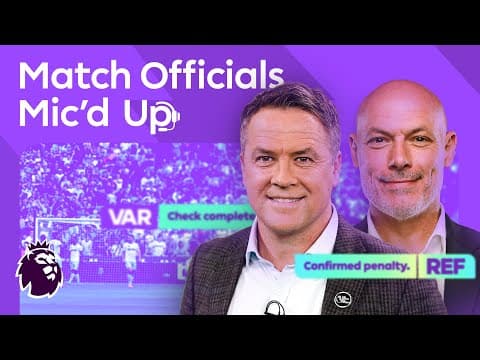 Behind the scenes of Premier League's VAR process, EP. 24 | Match Officials Mic'd Up | NBC Sports