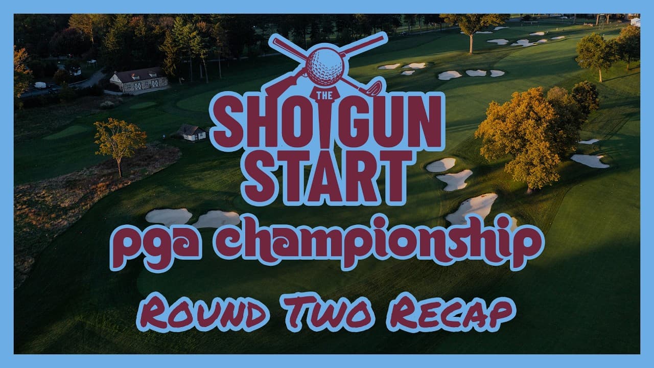 Friday at the 2026 PGA Championship: Round Two Recap | The Shotgun Start