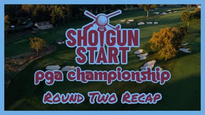 Friday at the 2026 PGA Championship: Round Two Recap | The Shotgun Start