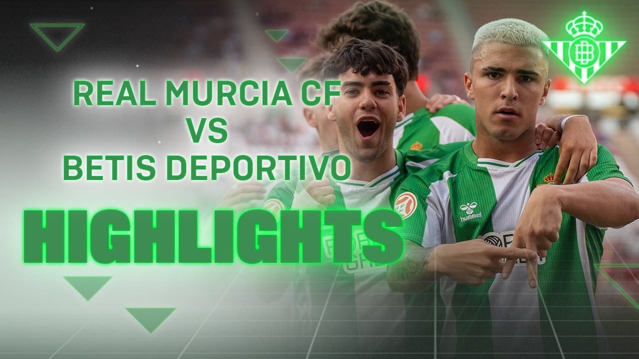 Resumen del partido Real Murcia CF - Betis Deportivo (1-2) | CANTERA
