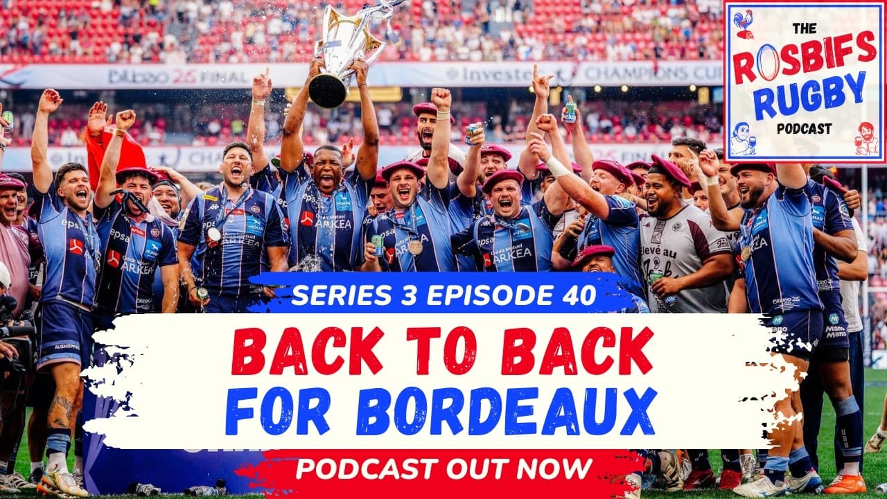 S3 EP40 - Back to Back for Bordeaux