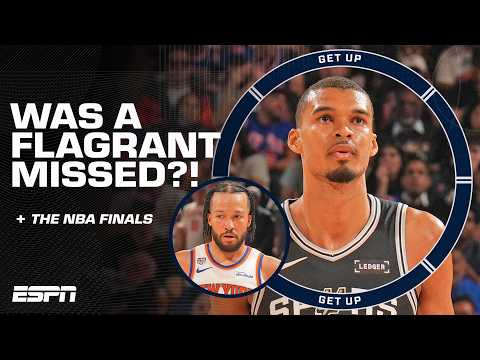 Victor Wembanyama WON’T receive a flagrant foul for play vs. Jalen Brunson in Game 3!? 👀 | Get Up
