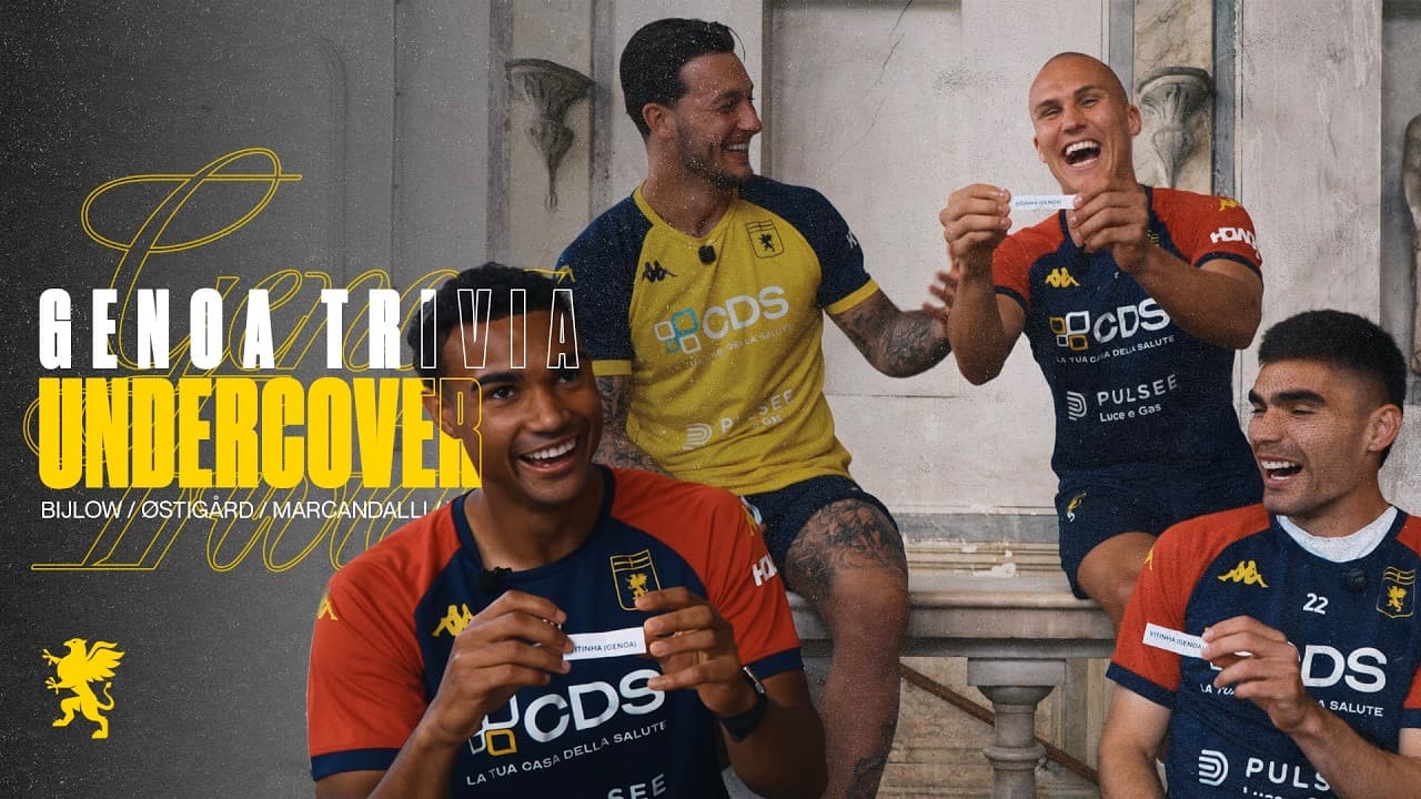 🕵️‍♂️ UNDERCOVER | BIJLOW, OSTIGARD, MARCANDALLI, VASQUEZ | GENOA TRIVIA 🤥