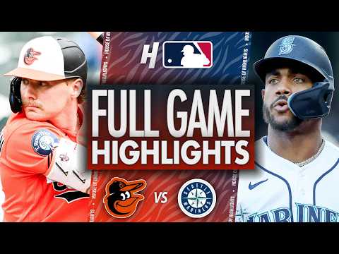 Baltimore Orioles vs Seattle Mariners - FULL GAME HIGHLIGHTS 🔥 June 17, 2026 MLB Season