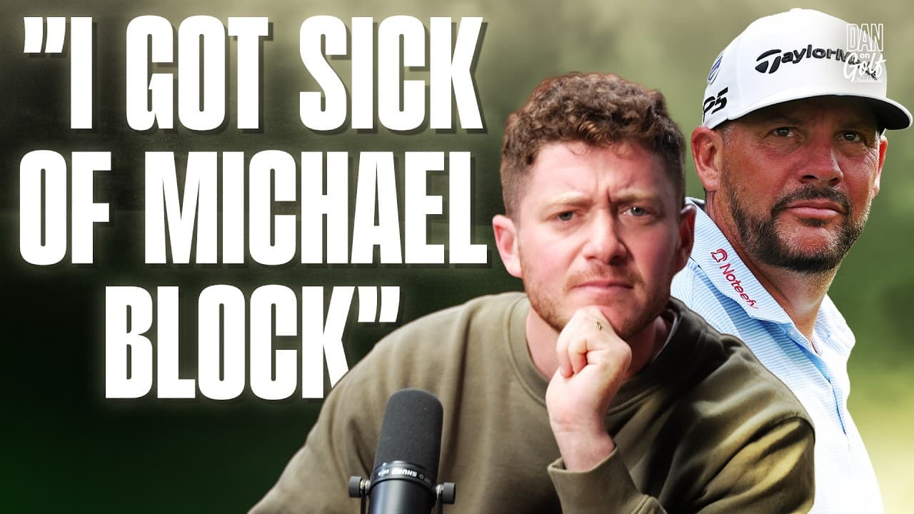 Michael Block Responds To Haters, Controversy & Looks Ahead To PGA Championship