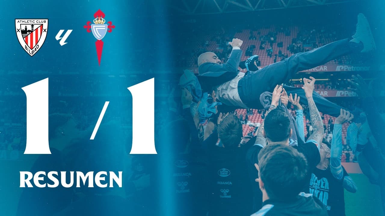 Athletic Club vs Celta (1-1) | Resumen y goles