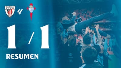 Athletic Club vs Celta (1-1) | Resumen y goles