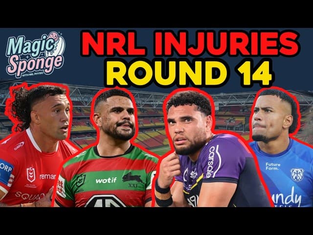 The Magic Sponge Podcast - NRL Round 14 Injuries + salvaging our SuperCoach teams for the byes!