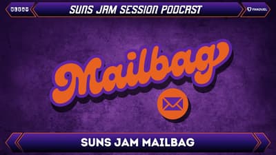 Suns JAM Mailbag