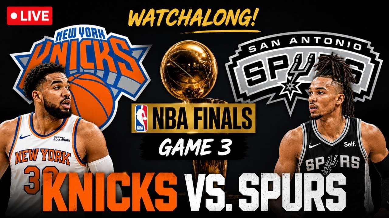 Knicks vs Spurs LIVE Watchalong | NBA Finals Game 3 | Live Reactions & Commentary