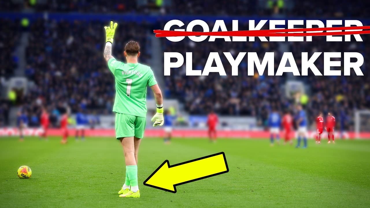 Learn the PERFECT goalkeeper distribution with PICKFORD as your teacher