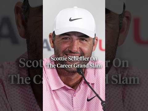 Scottie Scheffler isn't too focused on completing the career Grand Slam.