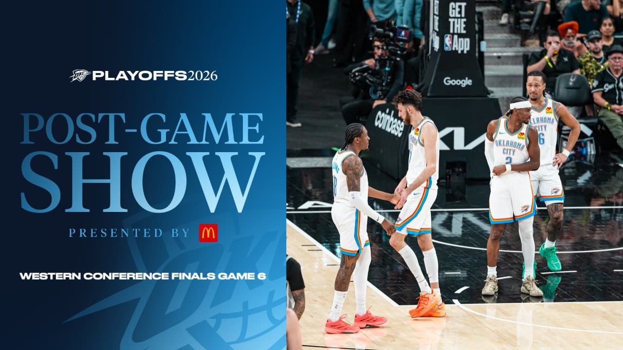 2026 Playoff Post Game Show Presented by McDonald's | OKC at SAS | Western Conference Finals Game 6