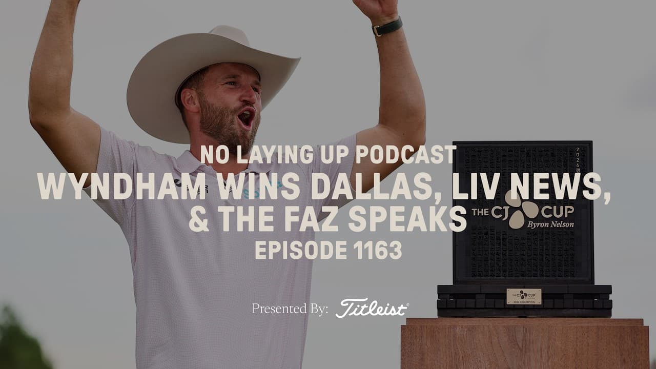 Wyndham Wins Dallas, LIV News & The Faz Speaks | NLU Pod, Ep 1163