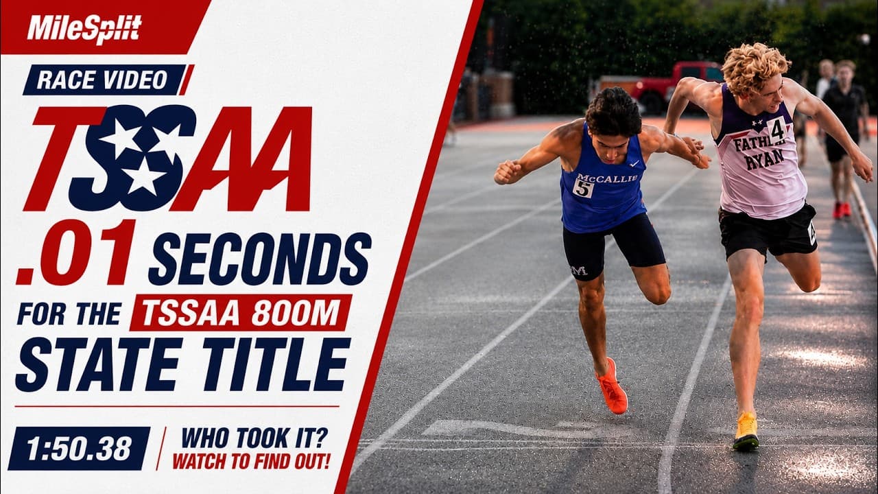 TSSAA 800m State Title Comes Down To A Dive!