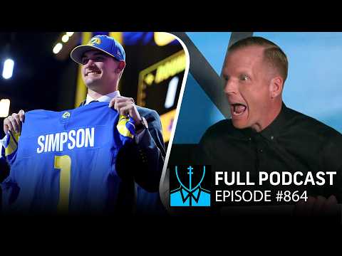 2026 Draft Round 1 Reactions: Rams grab Simpson | Chris Simms Unbuttoned (FULL Ep. 864) | NFL on NBC