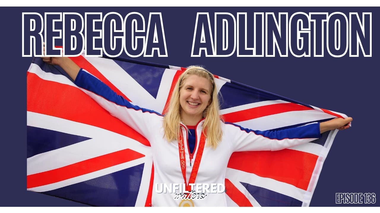 Rebecca Adlington | Unfiltered Waters