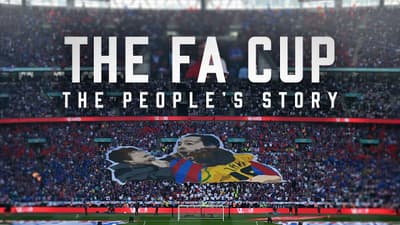 FA Cup: The People's Story 🏆