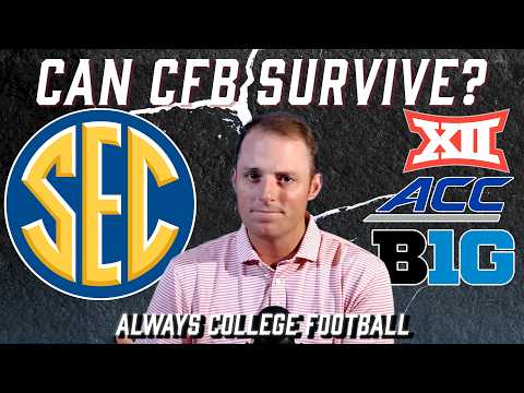 Can College Football survive as we know it?  | Always College Football