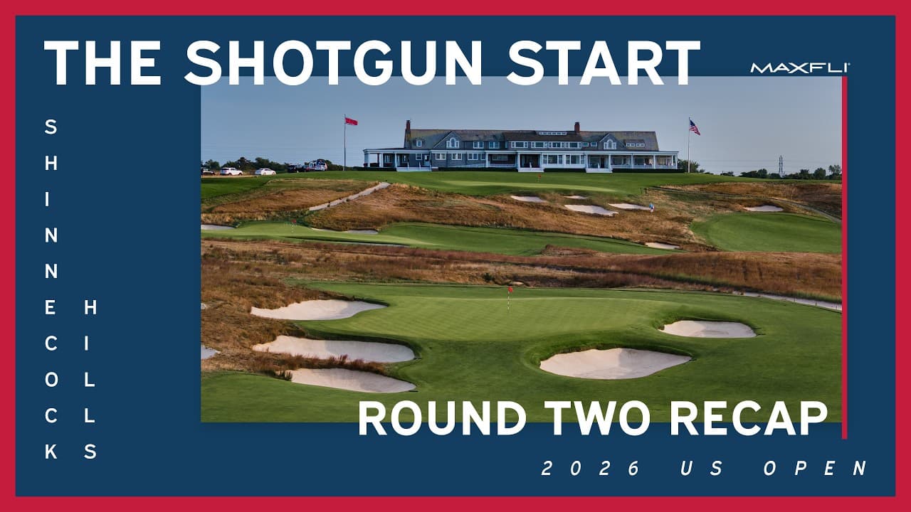 Friday at the 2026 U.S. Open: Round Two Recap! | The Shotgun Start