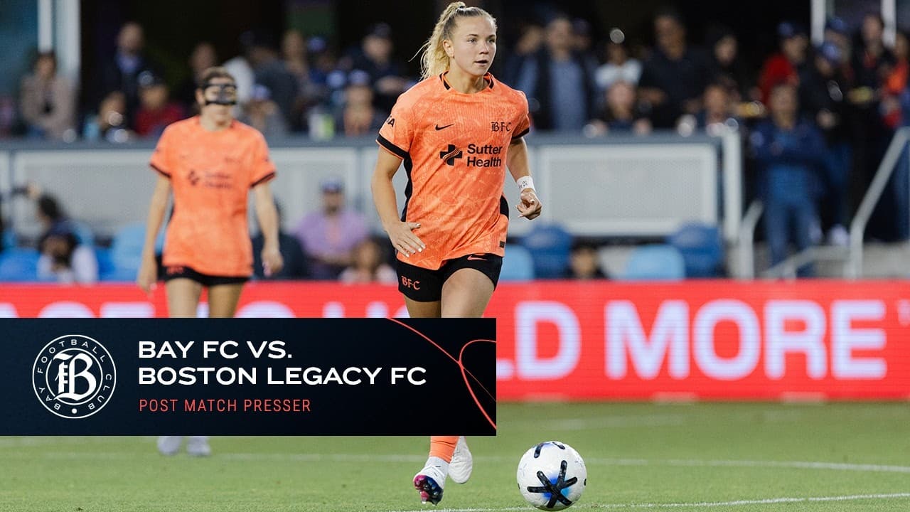 Bay FC vs Boston Legacy FC Full Post Match Press Conference