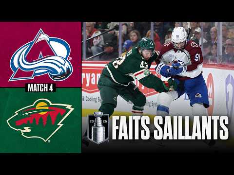 Avalanche vs Wild, match no 4 | 11/05/26 | Faits saillants