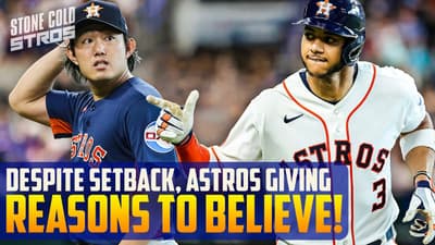 Despite setback, Astros giving reasons to BELIEVE!