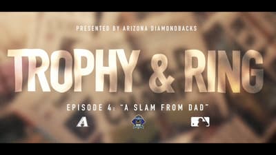 Trophy & Ring: Episode 4 | 2001 World Series | Arizona Diamondbacks