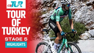 Climb Battle to the Finish! | Tour of Turkey 2026 | Stage 5 | Highlights