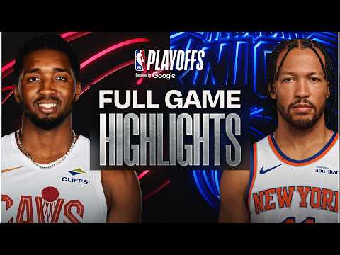 #4 CAVALIERS at #3 KNICKS | FULL GAME 1 HIGHLIGHTS | May 19, 2026