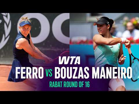 Fiona Ferro vs. Jessica Bouzas Maneiro | 2026 Rabat Round of 16 | WTA Match Highlights