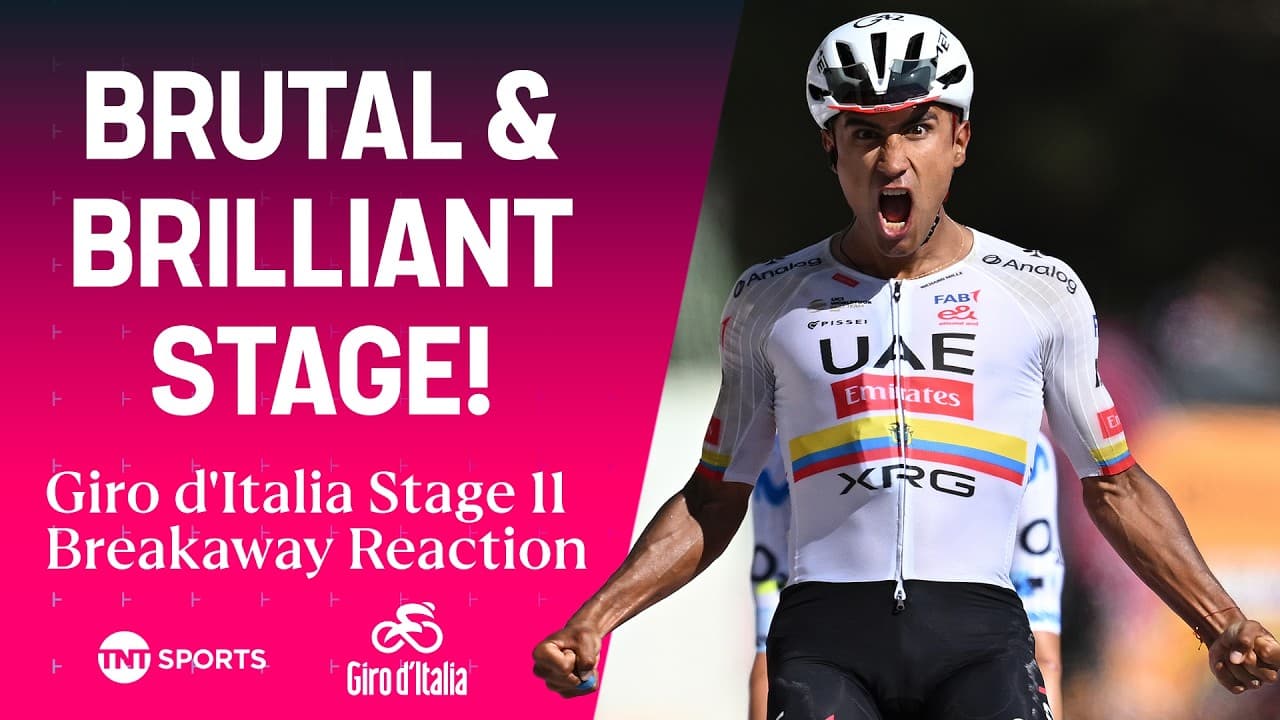 Giro d'Italia Stage 11 REACTION: UAE Team Emirates-XRG continue to dominate 💪