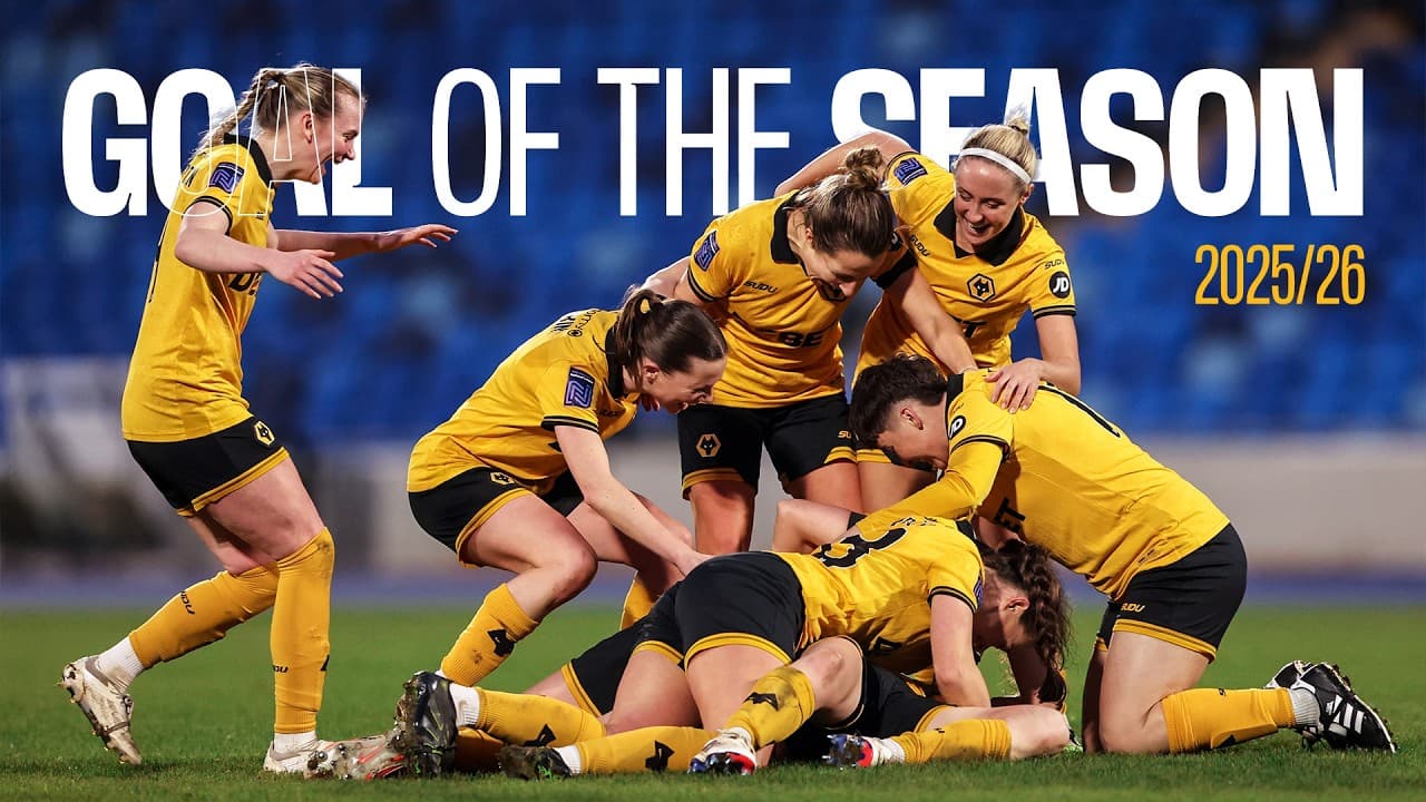 Wolves Women's 2025/26 Goal of the Season nominees!